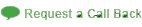 Request a Call Back